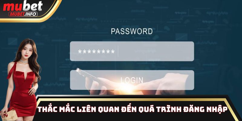 Đăng Nhập - Hướng Dẫn Các Bước Thao Tác Nhanh Chóng 2 Một số câu hỏi phổ biến liên quan đến quá trình truy cập nhà cái
